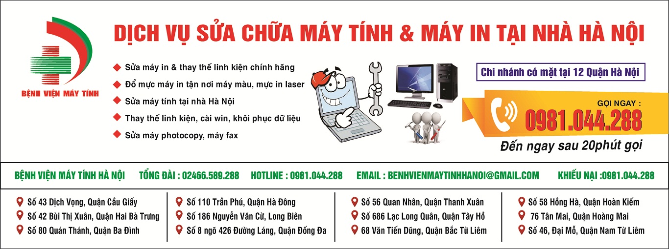 SỬA MÁY TÍNH TẠI NHÀ Ở HÀ NỘI - BỆNH VIỆN MÁY TÍNH